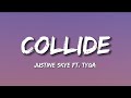 Justine Skye Collide Ft Tyga Lyrics