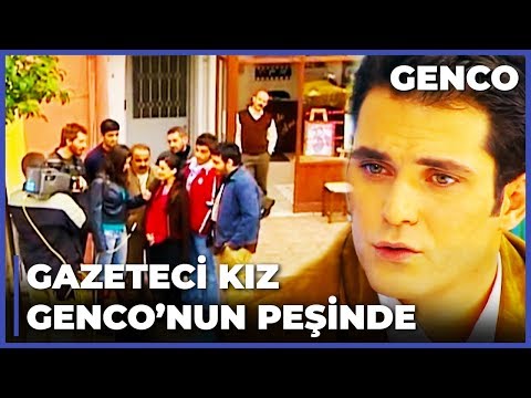 Gazeteci Kız Her Yerde Genco'yu Kovalıyor! - Genco 21. Bölüm