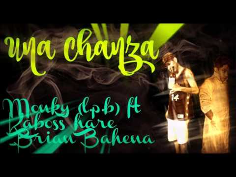 La Pinche Brown ft Brian Bahena - Kaboss Here (UNA CHANZA)