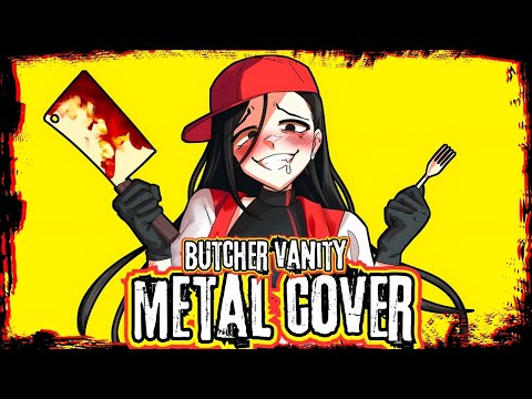 Butcher Vanity | “The Slaughter’s Mine” (Metal Cover)