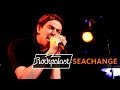 Seachange live | Rockpalast | 2007
