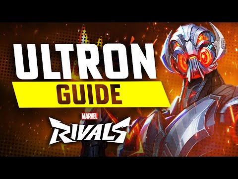 The ULTIMATE Ultron Guide | Marvel Rivals