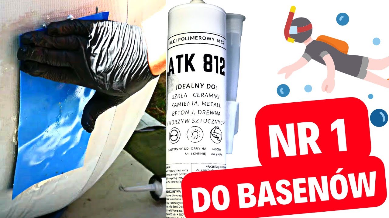 Klej do basenu ATK 812 - klejenie na mokro i sucho
