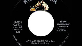 1961 HITS ARCHIVE: My Last Date (With You) - Skeeter Davis