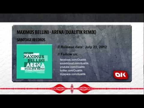 Maximus Bellini - Arena _ Dualitik Remix [Sabotage Records]