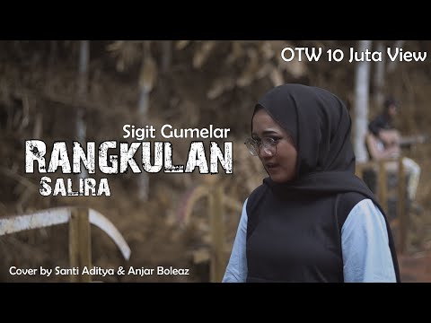 Rangkulan Salira - Sigit Gumelar (Versi Akustik Gitar) Cover by Santi Aditya & Anjar Boleaz