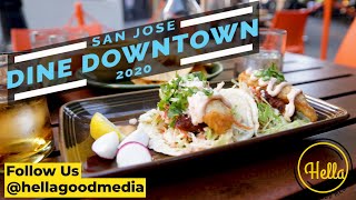 Dine Downtown San Jose Ep 2 : Olla Cocina