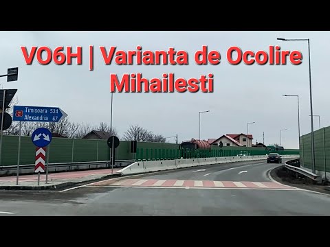 VO6H | Varianta de Ocolire Mihailesti / Centura Mihailesti, Romania | Februarie 2023