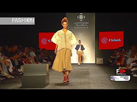 CICLOTH - UPB Spring Summer 2019 COLOMBIAMODA 2018 - Fashion Channel