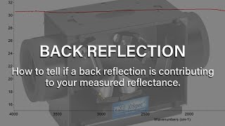 How to tell if a back reflection is contributing to your measured reflectance