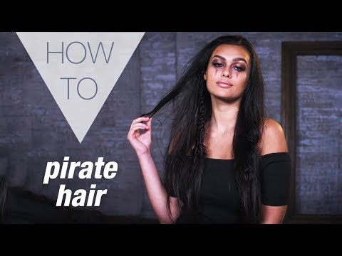 PIRATE | HALLOWEEN | HOW TO HAIR TUTORIAL