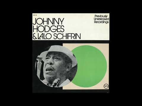 Johnny Hodges & Lalo Schifrin - Somebody Loves Me