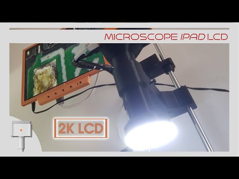 iPad QHD LCD upgrade [DIY MICROSCOPE]