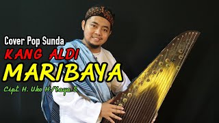 Download lagu MARIBAYA (H. UKO H./YAYA S.) - Kang Aldi # Pop Sunda Cover # Darso mp3