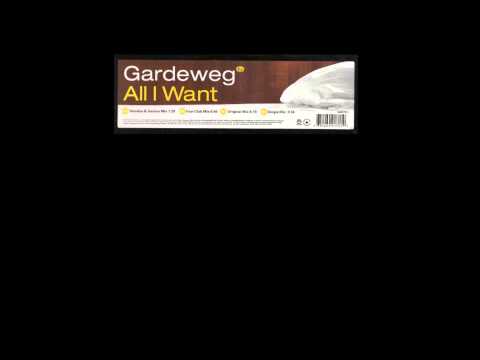 Gardeweg - All I Want (Original Mix) (2002)