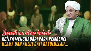 Download lagu Menyikapi Para Pembenci Habiab - Habib Hasan Bin Ismail Al Muhdor mp3 Download lagu Menyikapi Para Pembenci Habiab - Habib Hasan Bin Ismail Al Muhdor mp3