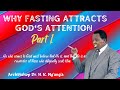 [WHY FASTING ATTRACTS GOD'S ATTENTION] Power Of Fasting And Prayers || Archbishop Harrison Ng'ang'a