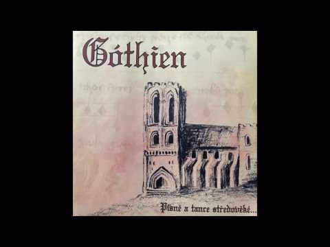 Gothien - Písně a tance středověké (full album)