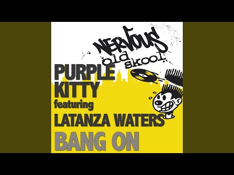Bang On feat Latanza Waters (Radio Edit Instrumental)