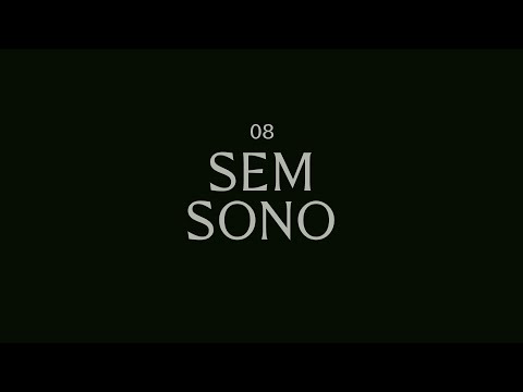 Video thumbnail for Sem Sono