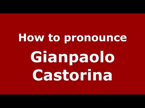 How to pronounce Gianpaolo Castorina (Italian/Italy) - PronounceNames.com