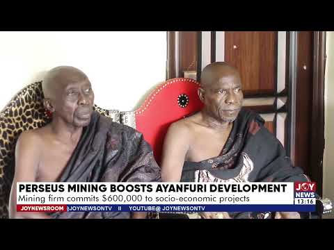 Perseus Mining boosts Ayanfuri development: Mining firm commits $600,000 to socio-economic projects