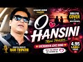 O Hansini Kaha Ud Chali With Lyrics Ravi Tripathi Official Video