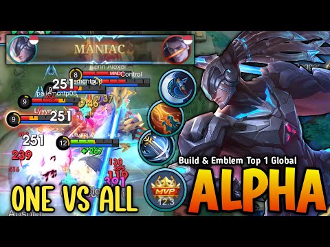 ONE VS ALL!! Alpha High Critical Build Insane Damage Almost SAVAGE - Build Top 1 Global Alpha