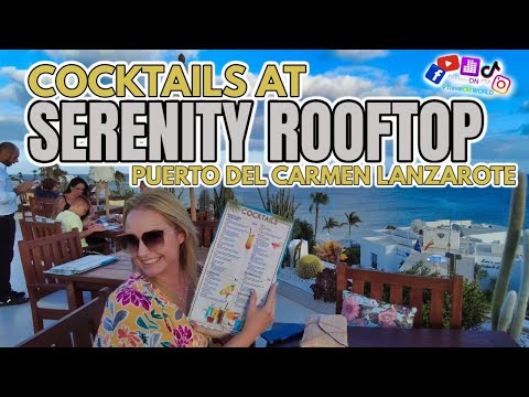 Serenity Rooftop & Restaurant, Puerto Del Carmen, Lanzarote | Unwind in Paradise