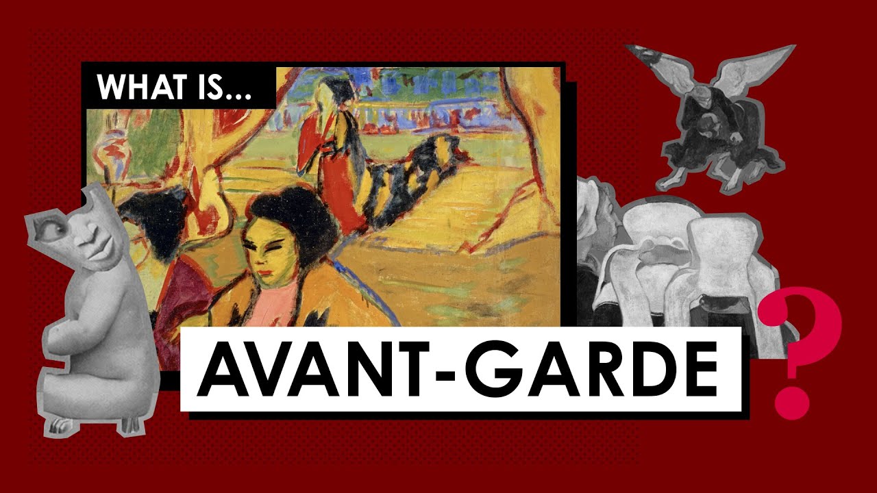 What is the Avant-Garde? Art Movements & Styles