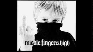 Middle Fingers High - R.I.C live recording