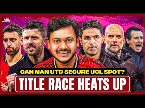 Can Man Utd CRASH UCL Spots & Arsenal DOMINATE the Title Race? @sportsnutnathan @KickitwithLala