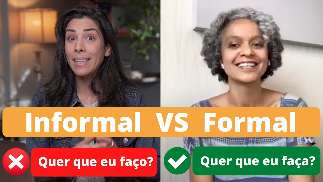 Formal vs Informal Language in Brazilian Portuguese