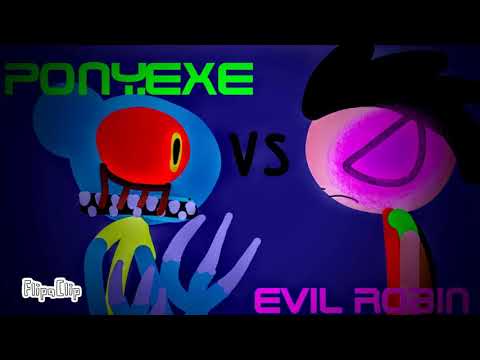 ROMAIN WORLD/ PONY.EXE VS EVIL ROBIN /ANIMATION