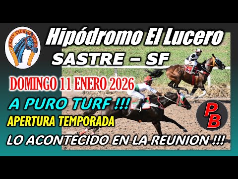 CARRERAS HIPODROMO EL LUCERO de SASTRE, SANTA FE (11-01-2026)