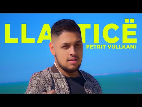 Petrit Vullkani - Llastice