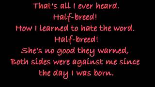 Cher~Half-Breed lyrics