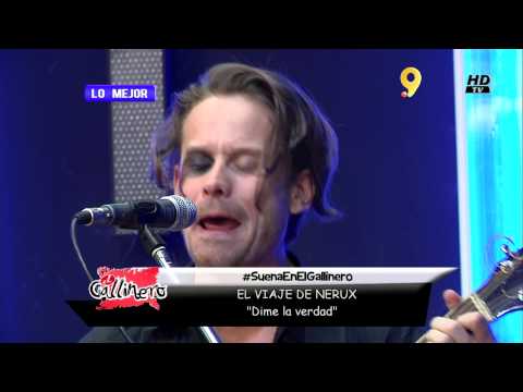 El viaje de Nerux - Dime la verdad