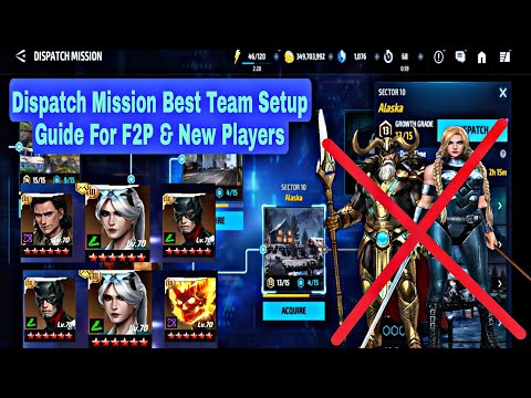 Dispatch Mission Best Team Setup Guide For F2P & New Players - Marvel Future Fight