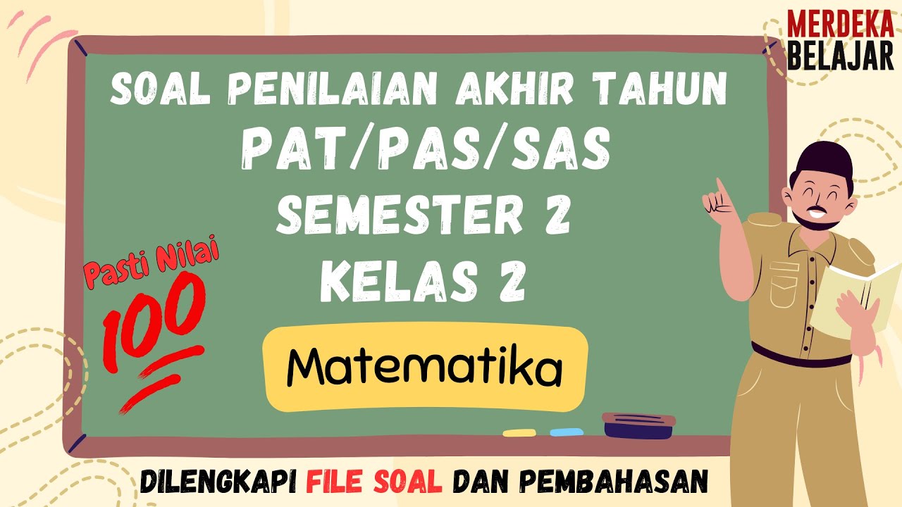 Soal PAS Matematika Kelas 2 Semester 2 Kurikulum Merdeka