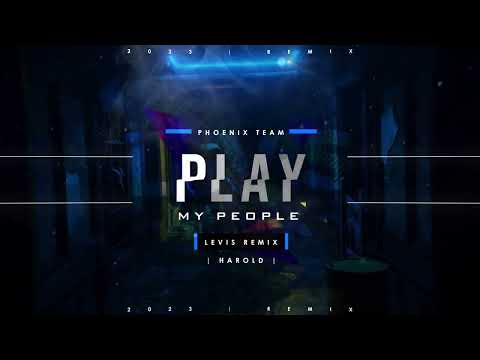 LEVIS Remix - Play My People 2023