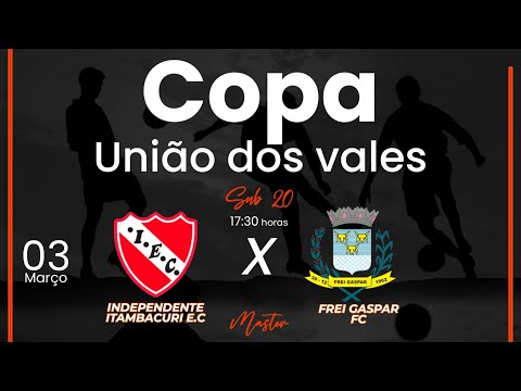 COPA UNIÃO DOS VALES SUB-20   🎤🎚⚽️