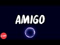 Lil Tecca Amigo Lyrics