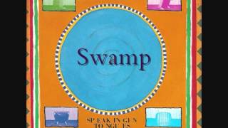 Talking Heads   Speaking in tongues #6   Swamp