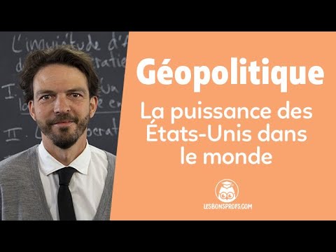 La puissance des États-Unis dans le monde