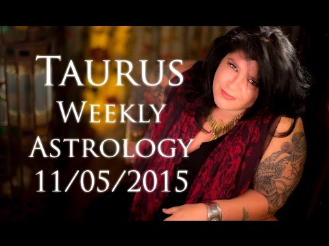 Taurus Weekly Astrology Forecast May 11th 2015 Michele Knight