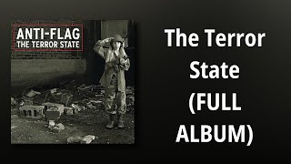 Anti-Flag // The Terror State (FULL ALBUM)