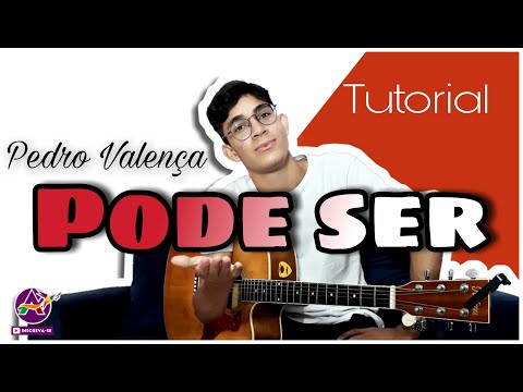 Pode Ser - Pedro Valença