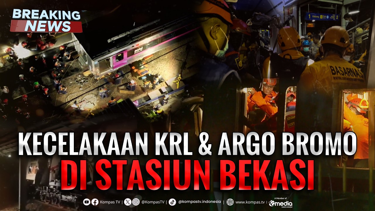 BREAKING NEWS - Tabrakan KRL & KA Argo Bromo di Bekasi, 7 Orang Meninggal