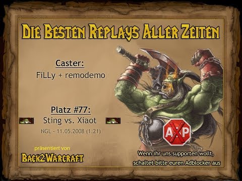 Warcraft Top 100 - Platz 77: (O) Sting vs. xiaOt (O)